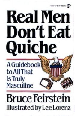 Real Men Dont Eat Quiche cover from Goodreads.com