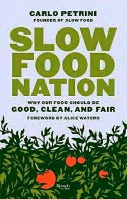 Slow Food Book by Carlo Petrini