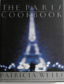 Paris Cookbook by Patricial wells book cover